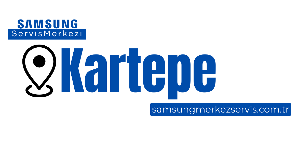 Kartepe Samsung Servisi