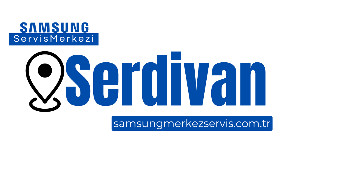 Serdivan Samsung Servisi