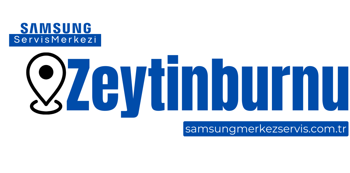 Zeytinburnu Samsung Servisi