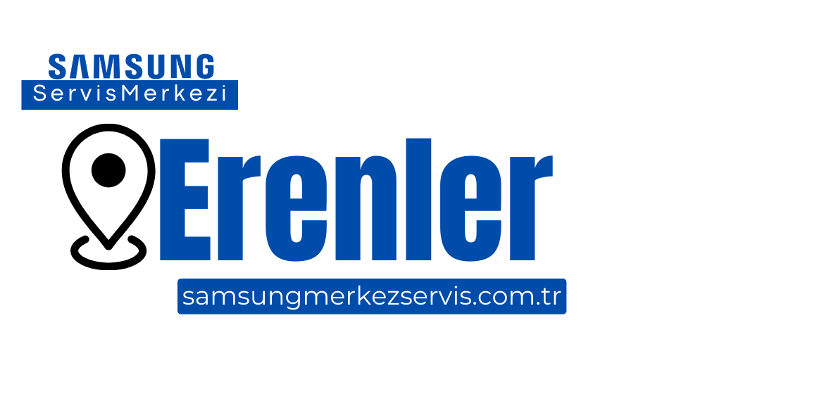 Erenler Samsung Servisi
