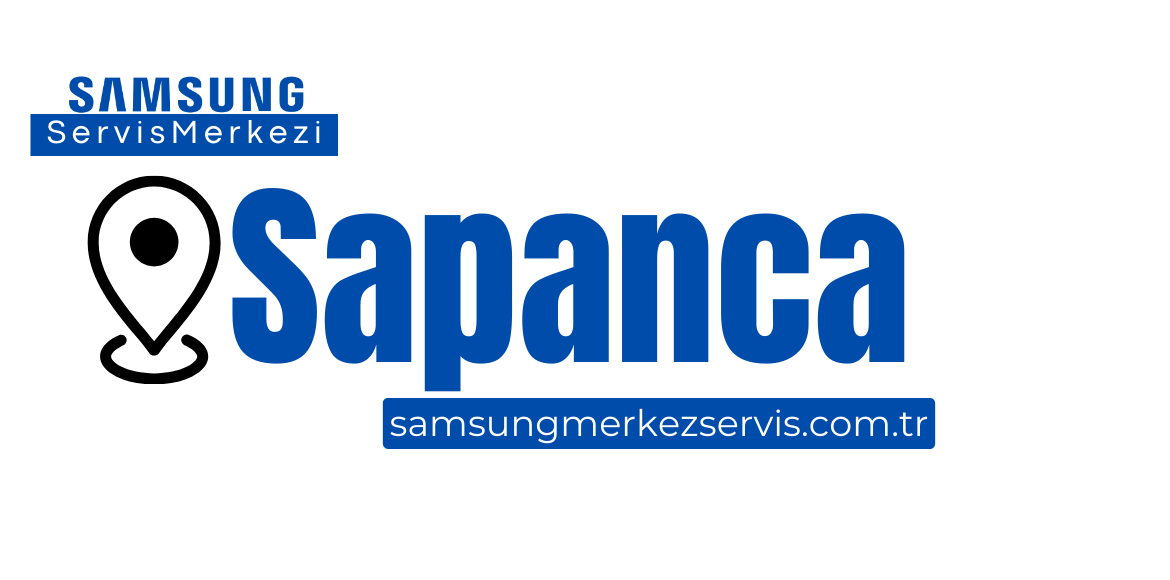 Sapanca Samsung Servisi